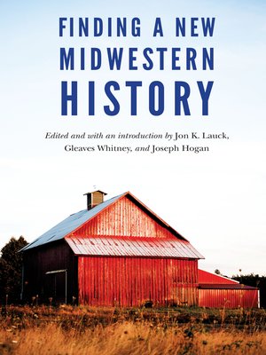 cover image of Finding a New Midwestern History